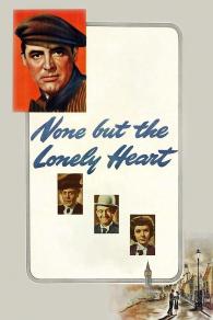 Poster None But the Lonely Heart