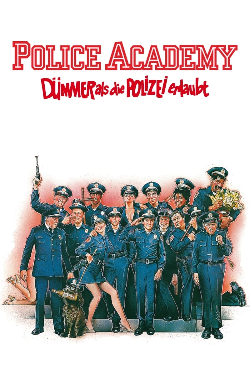 Poster Police Academy - Dümmer als die Polizei erlaubt
