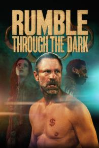 Poster Rumble Through the Dark